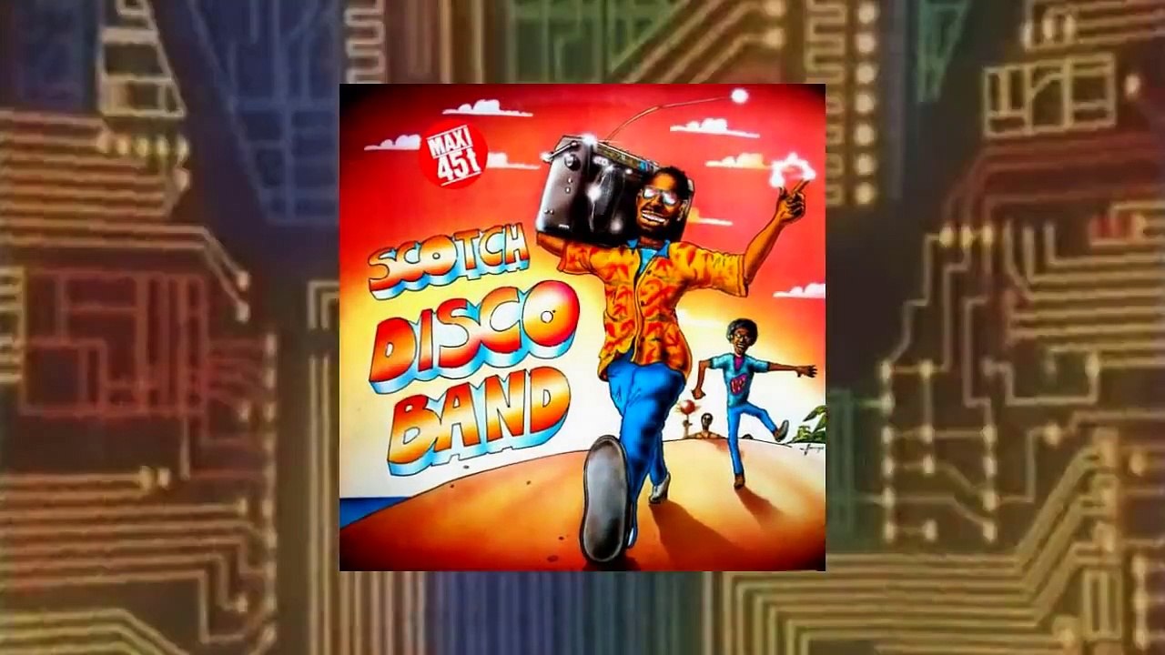 Scotch - Disco Band (new remix)
