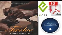 TWELVE YEARS A SLAVE, by Solomon Northup PDF