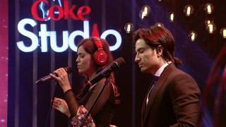 Coke Studio - Ali Zafar & Sara Haider, Ae Dil, Coke Studio Season 8 Episode 4