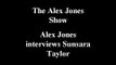 Alex Jones Interviews Sunsara Taylor Part III