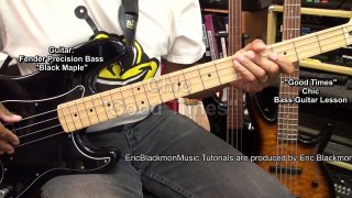 GOOD TIMES Chic Bass Guitar Lesson Tutorial  EricBlackmonMusicHD