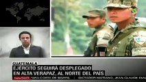 Ejército guatemalteco continuará desplegado en Alta Verapaz