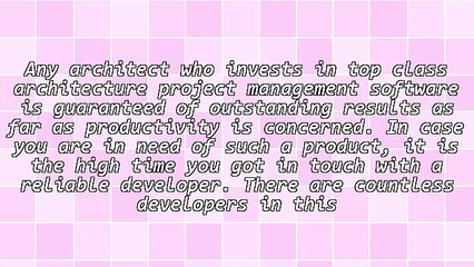 What To Consider Before Contacting Any Architecture Project Management Software Specialist
