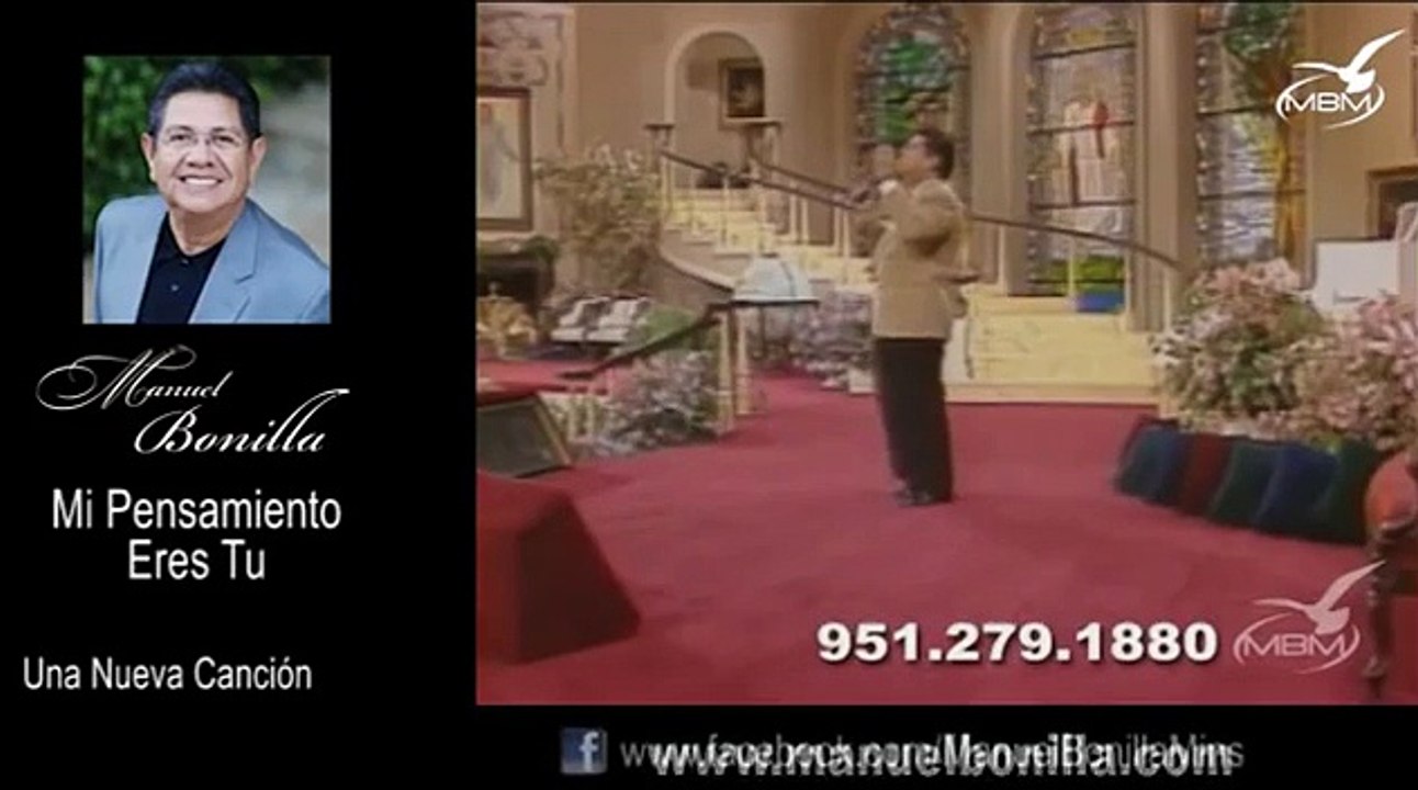 Manuel Bonilla - Mi Pensamiento eres Tu - Una Nueva Cancion