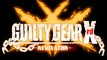 Guilty Gear Xrd -Revelator- Opening