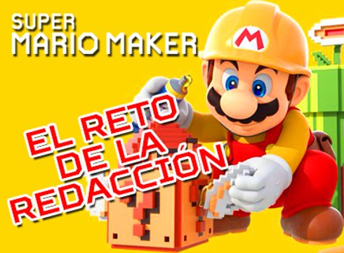 Super Mario Maker: El Reto de la Redacción
