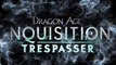 Dragon Age: Inquisition Trespasser