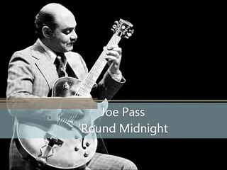 Joe Pass - 'Round Midnight