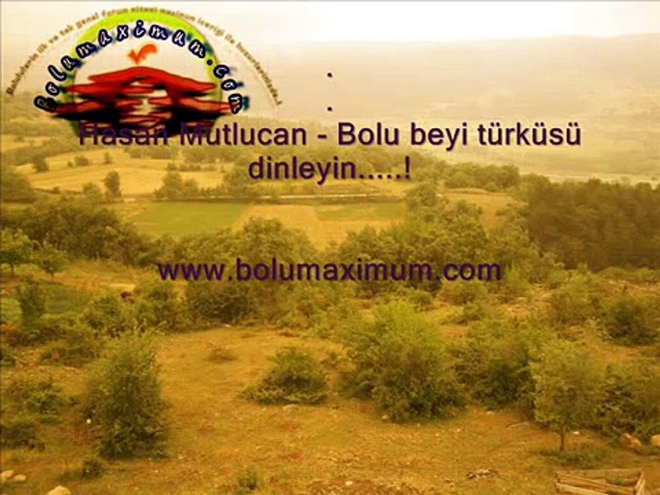 Bolu Türkü : Hasan Mutlucan - Bolu beyi türküsü Bolu