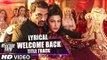 Welcome Back (Title Track) Full Song with LYRICS - Mika Singh | John Abraham | Welcome Back