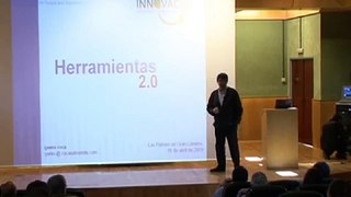Innovación 2.0: Gestión de la Innovación en clave 2.0 - Charla Genís Roca (1 de 6))