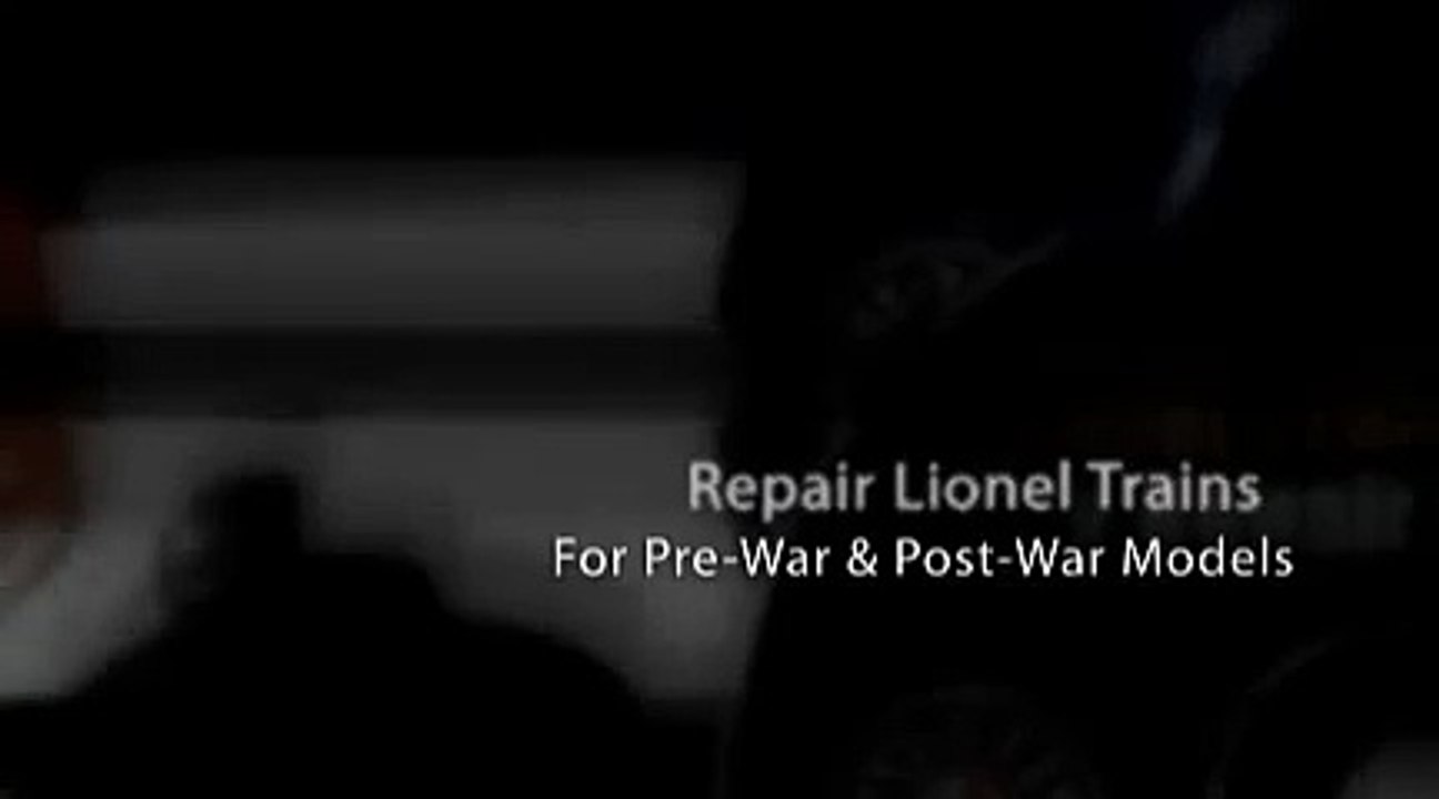 Repair Antique Lionel Trains - Service Vintage Old Lionel Trains