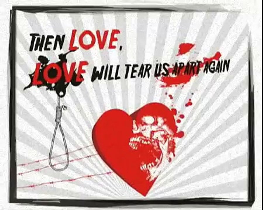 Love Will Tear Us Apart