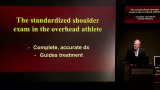 The Standardized Shoulder Exam   by Ben Kibler