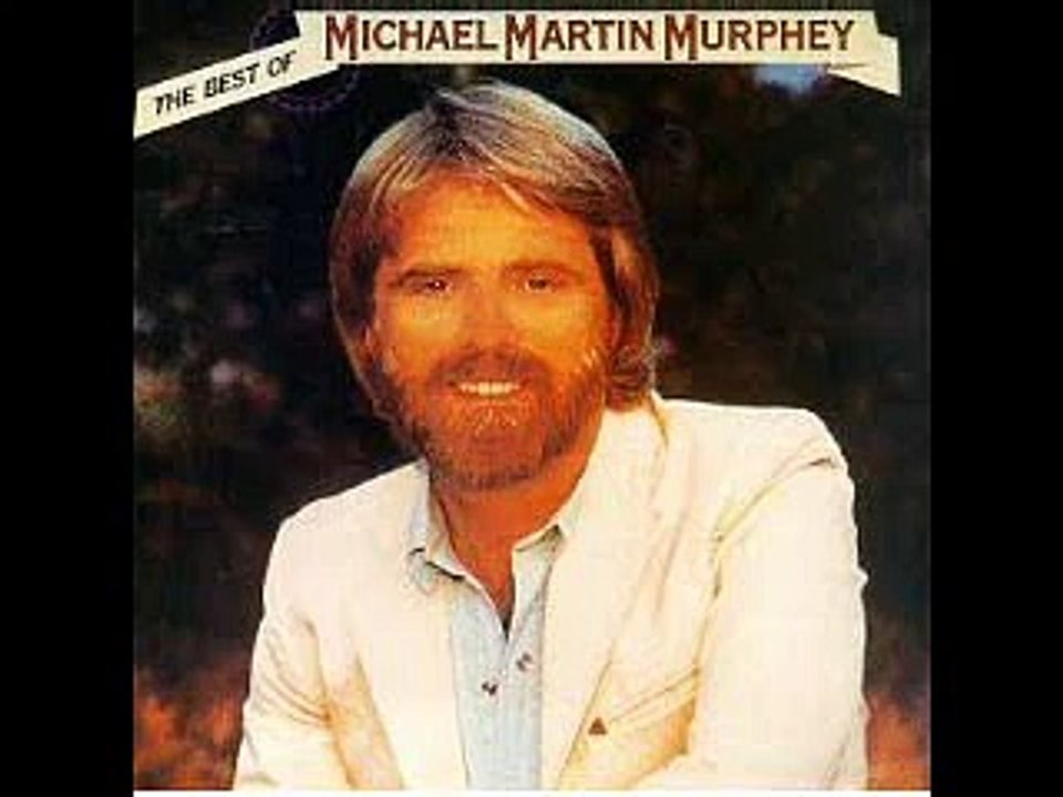 Maybe This Time - Michael Martin Murphy