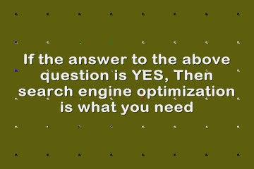 Search Engine Optimization Ensures Maximum Revenue