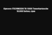 Kyocera 1T02HNCEU0 TK560C Tonerkartusche 10000 Seiten cyan