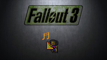 [8-Bit like Remix] Fallout 3 - I don't want to set the world on fire