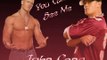 john cena '' you can' t see me ''