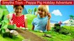 Smyths Toys - Peppa Pig Holiday Adventure