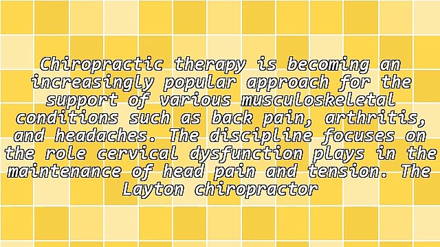 Learn How A Layton Chiropractor Alleviates Headaches Naturally With Chiropractic