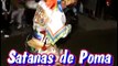 DANZANTES DE TIJERAS TERRIBLE VS SATANAS DE POMA  AYACUCHO PERU PARTE # 1