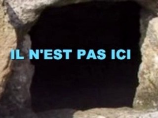 OU EST JESUS-CHRIST?