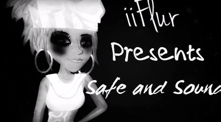 Safe and Sound ~ Msp Version