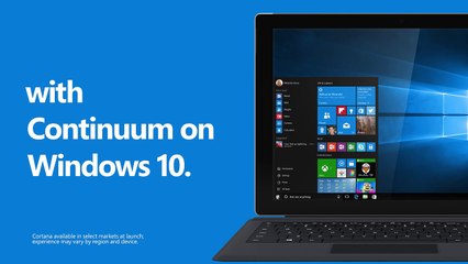 10 Reasons to Upgrade to Windows 10: CONTINUUM