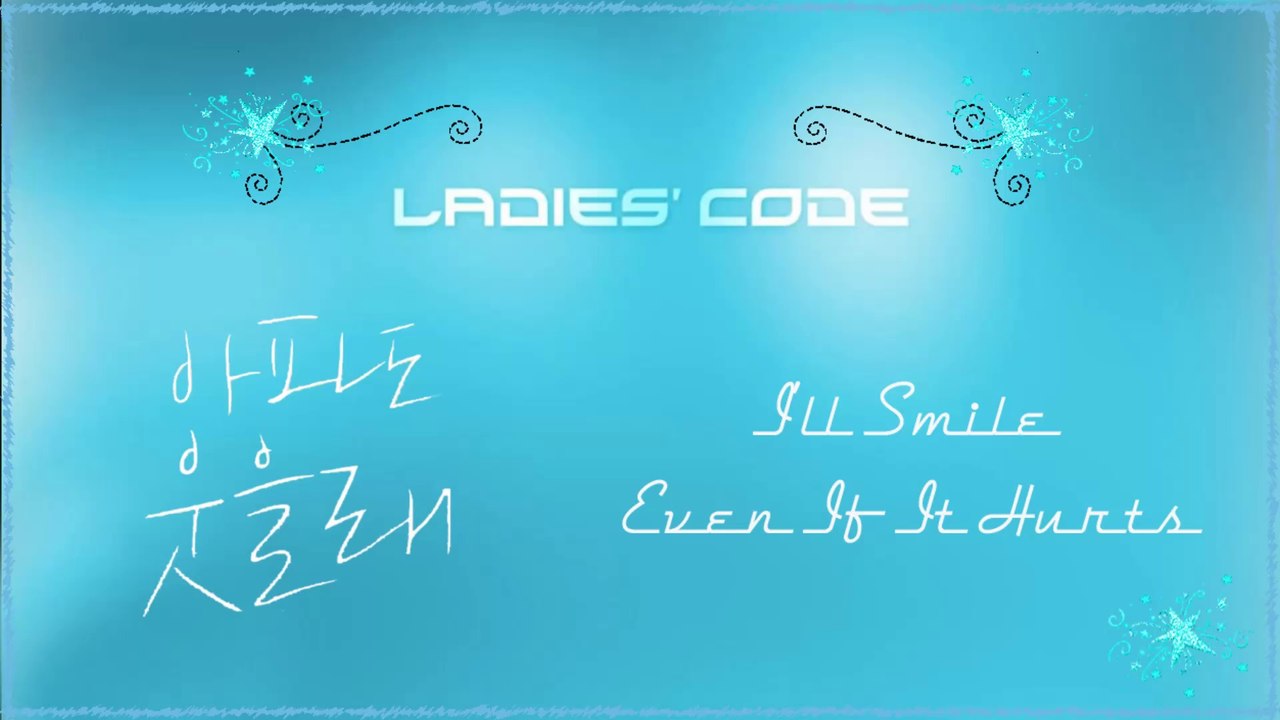 Ladies' Code - I’ll Smile Even If It Hurts MV HD k-pop [german Sub]