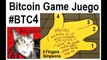#BTC4 Bitcoin Español Deutsch English CryptoCurrency Game Juego Innovation IT VideoMix German Aleman