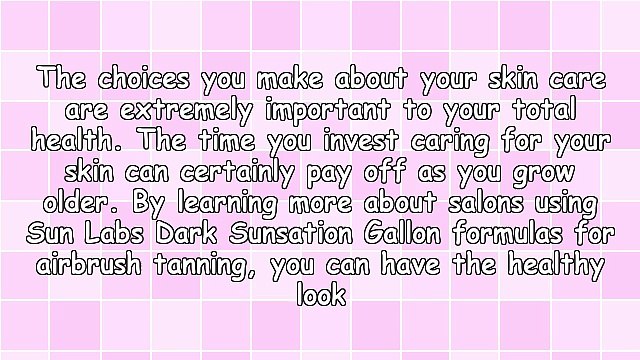 Getting A Natural Tan Fast At Salons Using Sun Labs Dark Sunsation Gallon Formula