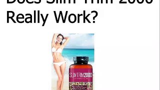 Does Slim Trim 2000 Really Work?  Lose weight without diet or exercise.:))))))