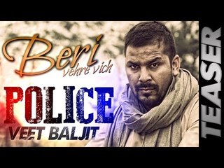 Police - Veet Baljit | Teaser