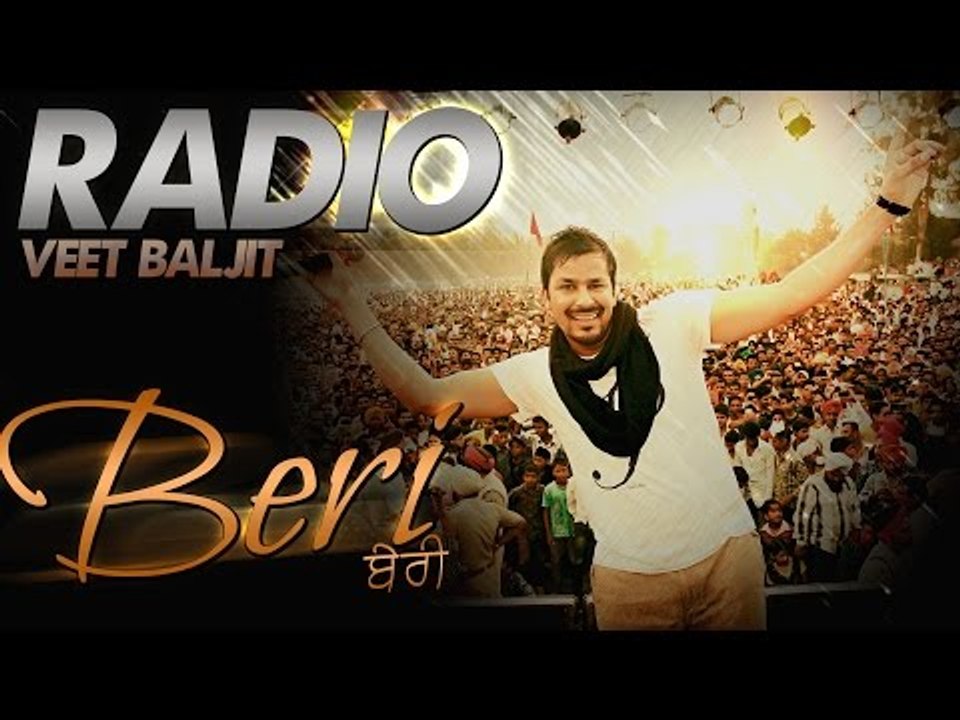 Radio - Veet Baljit | Beri | Promo 2014
