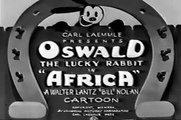 Oswald the Lucky Rabbit   Africa (1930),   Walter  Lantz cartoons