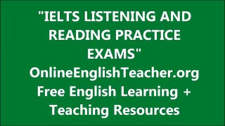 IELTS Listening And Reading Practice Exams