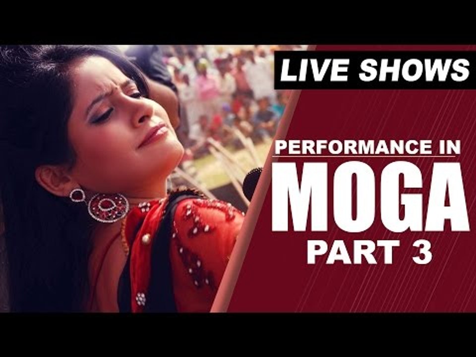 Miss Pooja - Live Show In Moga (Punjab) | Part 3