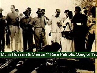 Dushman Aj Lalkariya by Munir Hussain & Chorus ( Rare Patriotic War Song 1965 )