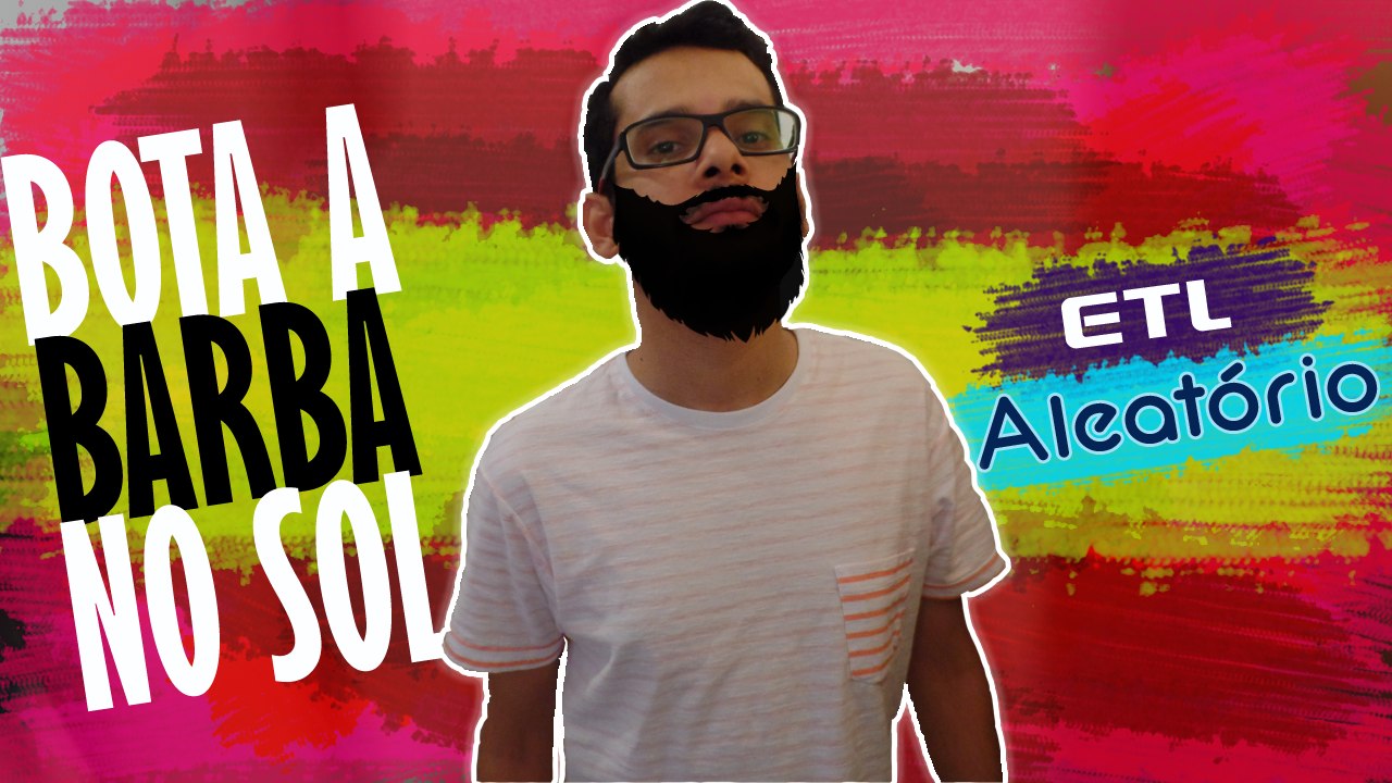 BOTA A BARBA NO SOL