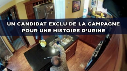 Candidat au Canada, il doit arrêter sa campagne pour une histoire d'urine