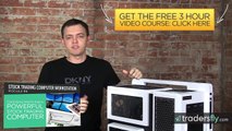 Buying / Building a Stock Trading Computer Workstation - FREE 3 HOUR COURSE