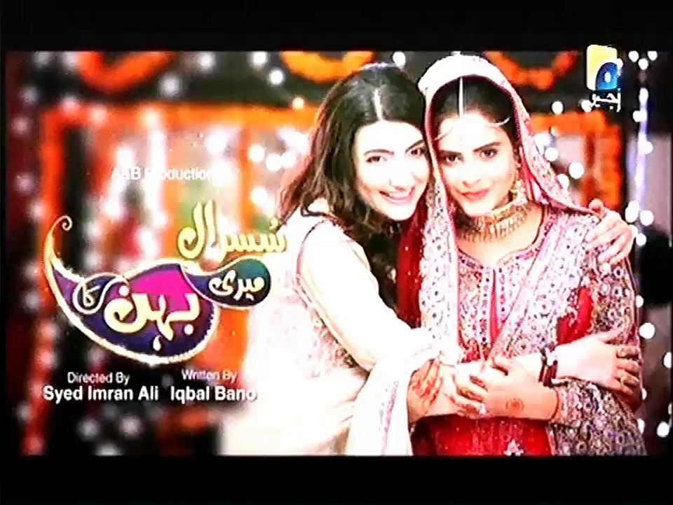 Sasural Meri Behan Ka Episode 103 Full Geo Entertainment Drama September 8, 2015