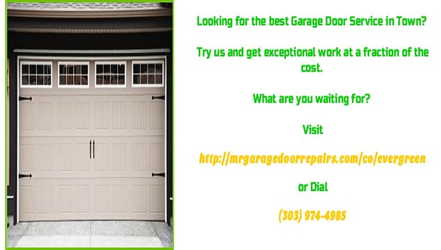 Evergreen, CO Garage Door Repair Experts