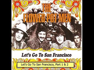 The Flowerpot Men - Let's Go to San Francisco