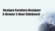 Designa Furniture Designer 3-Drawer 2-Door Sideboard