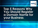 Top 5 Reasons Why You Should Register a Domain Name for your Business