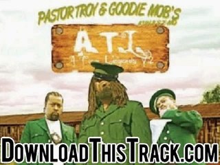 Pastor Troy & Goodie Mob - Pt Cruiser (Pastor Troy Solo) - A