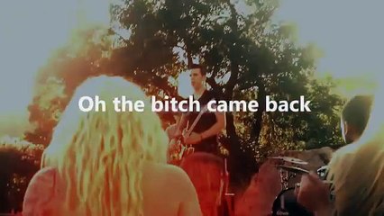 Theory of a Deadman - Bitch Came Back (LYRIC VIDEO)