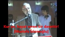 Kur'an, hayat veren bir davettir! [Mustafa İslamoğlu]